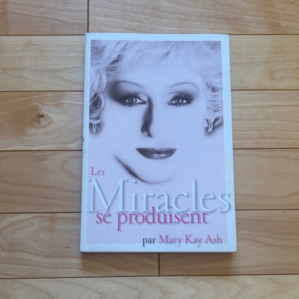 Mary Kay Ash: Les Miracles Se Produisent - Pink Edition